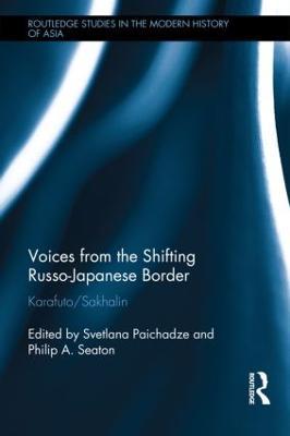 Voices from the Shifting Russo-Japanese Border: Karafuto / Sakhalin - cover