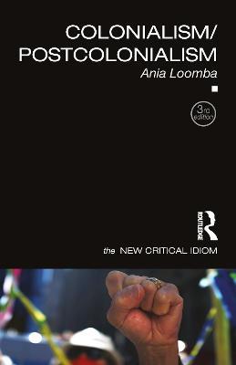 Colonialism/Postcolonialism - Ania Loomba - cover