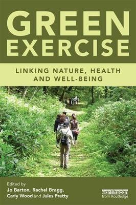 Green Exercise: Linking Nature, Health and Well-being - cover