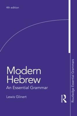 Modern Hebrew: An Essential Grammar - Lewis Glinert - cover