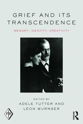 Grief and Its Transcendence: Memory, Identity, Creativity - cover