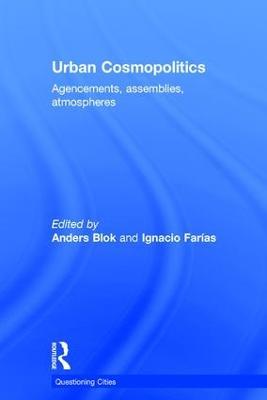 Urban Cosmopolitics: Agencements, assemblies, atmospheres - cover