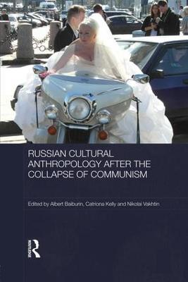 Russian Cultural Anthropology after the Collapse of Communism - cover