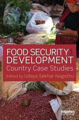 Food Security and Development: Country Case Studies - cover