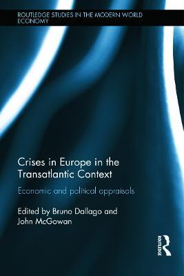 Crises in Europe in the Transatlantic Context: Economic and Political Appraisals - cover