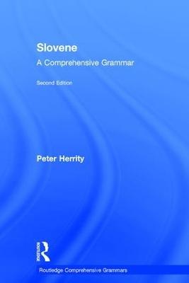 Slovene: A Comprehensive Grammar - Peter Herrity - cover