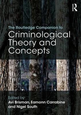 The Routledge Companion to Criminological Theory and Concepts - cover