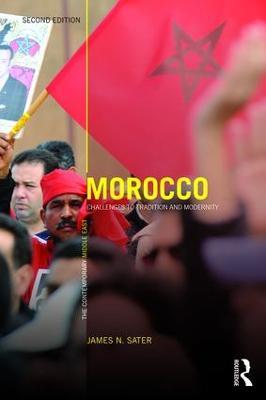 Morocco: Challenges to tradition and modernity - James Sater - cover
