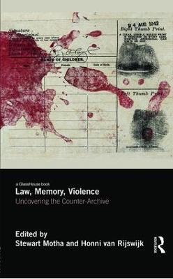 Law, Memory, Violence: Uncovering the Counter-Archive - cover