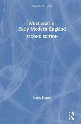Witchcraft in Early Modern England - James Sharpe - cover