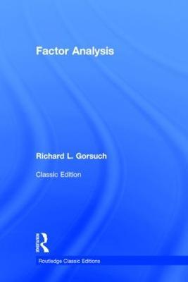 Factor Analysis: Classic Edition - Richard L. Gorsuch - cover
