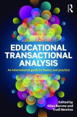 Educational Transactional Analysis: An international guide to theory and practice - cover