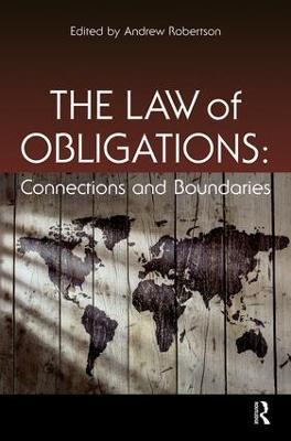 The Law of Obligations: Connections and Boundaries - cover