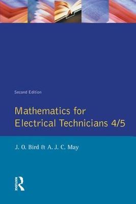 Mathematics for Electrical Technicians: Level 4-5 - John Bird,Antony May - cover
