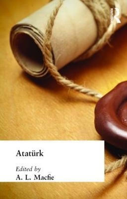 Ataturk - Alexander Lyon Macfie - cover