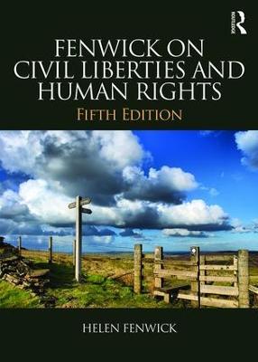 Fenwick on Civil Liberties & Human Rights - Helen Fenwick,Richard Edwards - cover