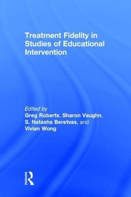 Treatment Fidelity in Studies of Educational Intervention - cover