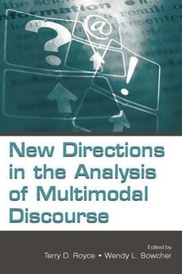 New Directions in the Analysis of Multimodal Discourse - cover