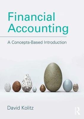 Financial Accounting: A Concepts-Based Introduction - David Kolitz - cover