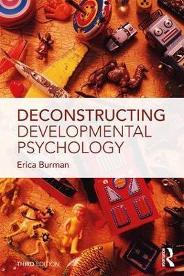 Deconstructing Developmental Psychology - Erica Burman - cover