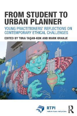 From Student to Urban Planner: Young Practitioners’ Reflections on Contemporary Ethical Challenges - cover
