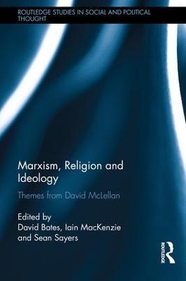 Marxism, Religion and Ideology: Themes from David McLellan - cover