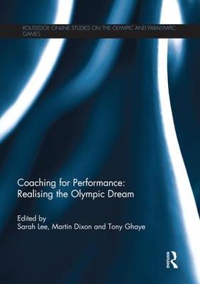 Coaching for Performance: Realising the Olympic Dream - cover