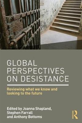 Global Perspectives on Desistance: Reviewing what we know and looking to the future - cover