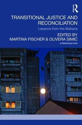 Transitional Justice and Reconciliation: Lessons from the Balkans - cover