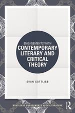 Engagements with Contemporary Literary and Critical Theory