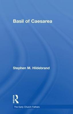 Basil of Caesarea - Stephen Hildebrand - cover