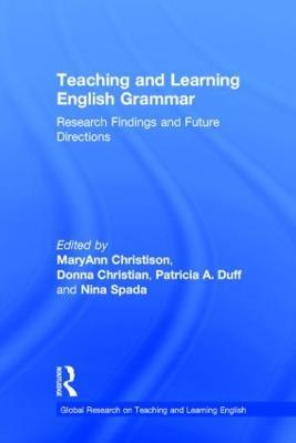 Teaching and Learning English Grammar: Research Findings and Future Directions - cover
