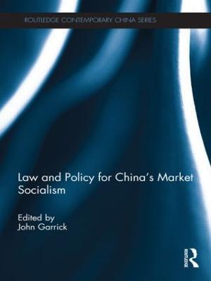 Law and Policy for China's Market Socialism - cover