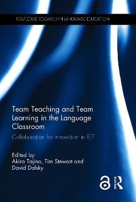 Team Teaching and Team Learning in the Language Classroom: Collaboration for innovation in ELT - cover