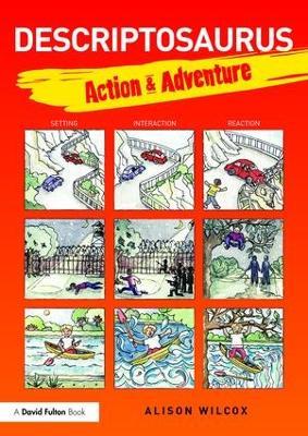 Descriptosaurus: Action & Adventure - Alison Wilcox - cover