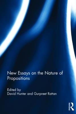 New Essays on the Nature of Propositions - cover