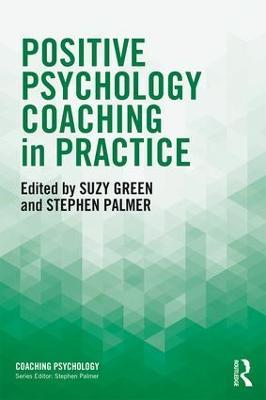 Positive Psychology Coaching in Practice - cover