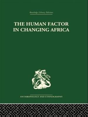 The Human Factor in Changing Africa - Melville J. Herskovits - cover
