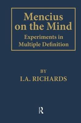 Mencius on the Mind: Experiments in Multiple Definition - I. A. Richards - cover