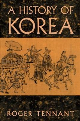 A History Of Korea - Roger Tennant - cover