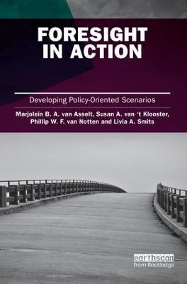 Foresight in Action: Developing Policy-Oriented Scenarios - cover