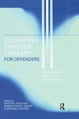 Cognitive Analytic Therapy for Offenders: A New Approach to Forensic Psychotherapy - cover