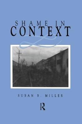 Shame in Context - Susan Miller - cover