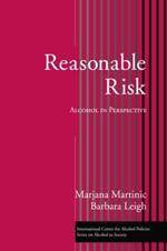 Reasonable Risk: Alcohol in Perspective