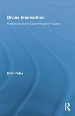 Divine Intervention: Metaphysical and Epistemological Puzzles