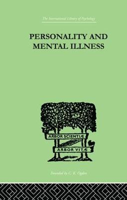 Personality and Mental Illness: An Essay in Psychiatric Diagnosis - John Bowlby - cover