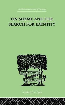 On Shame And The Search For Identity - Helen Merrell Lynd - cover