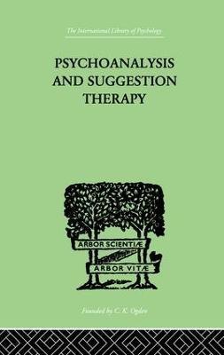 Psychoanalysis And Suggestion Therapy - Wilhelm Stekel - cover