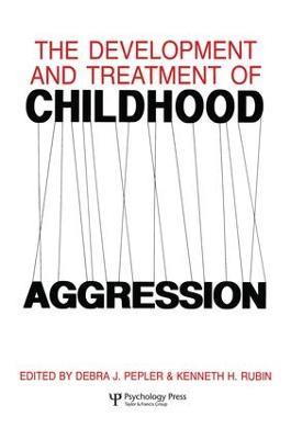 The Development and Treatment of Childhood Aggression - cover