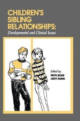 Children's Sibling Relationships: Developmental and Clinical Issues - cover